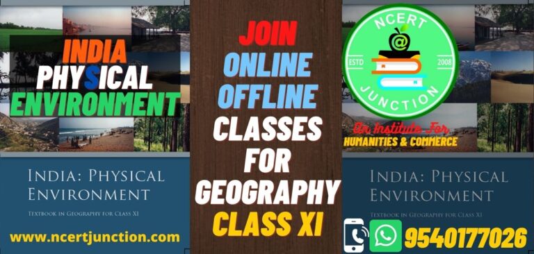 INDIA PHYSICAL ENVIRONMENT For Class 11 NCERT JUNCTION   India Physical Environment Geography Class 11 Online Tuitions Classes For Cbse Up Board By NCERT JUNCTION 768x366 